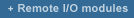 Remote I/O modules