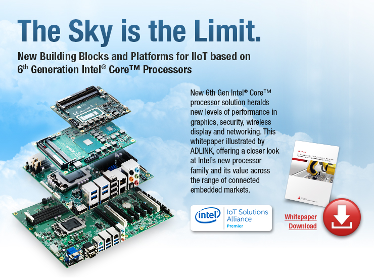 Extend the 6th Gen Intel Core Processors in Building Blocks Platforms ...